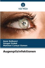 Augenpilzinfektionen