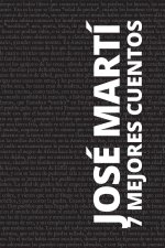 7 mejores cuentos - José Martí