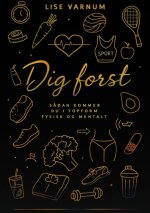 Dig først