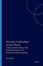 Alexander of Aphrodisias on Stoic Physics