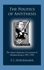 The Politics of Antithesis