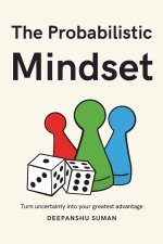 The Probabilistic Mindset