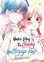 You're Way Too Cheeky, Chigaya-Kun! Volume 1