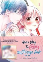 You're Way Too Cheeky, Chigaya-Kun! Volume 1 with Shikishi