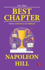Live Your Best Chapter: Embrace Achievement and Fulfillment