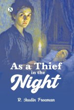 As a Thief in the Night
