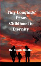 Tiny Longings