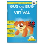 Phonics Book 11: Gus and Bug & Vet Val