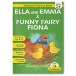 Phonics Book 3: Ella and Emma & Funny Fairy Fiona