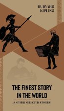 The Finest Story in the World & Other Selected Stories