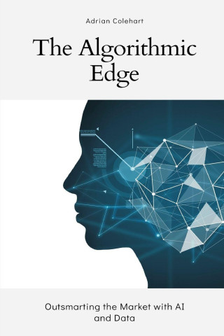 The Algorithmic Edge