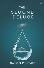 The Second Deluge