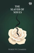 The Slayer Of Souls