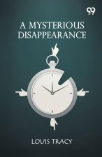 A Mysterious Disappearance