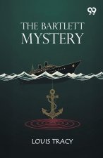 The Bartlett Mystery