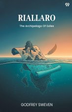 Riallaro The Archipelago Of Exiles