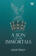 A Son Of The Immortals