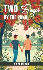 Two Boys By The Pond