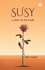 Susy A Story Of The Plains