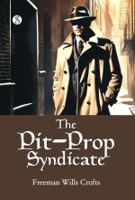 The Pit-Prop Syndicate