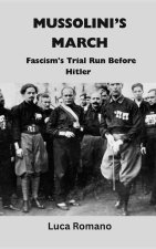 Mussolini's March