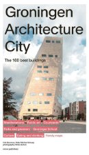 Groningen Architecture City