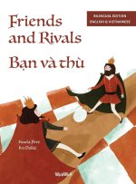 Friends and Rivals / B¿n và thù