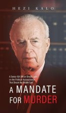 A Mandate for Murder