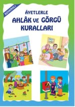 Boyamali Ayetlerle Ahlak ve Görgü Kurallari