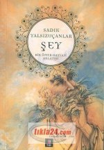 Sey - Bir Ömer Hayyam Anlatisi