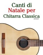 Canti di Natale per Chitarra Classica