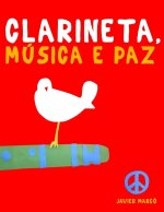 Clarineta, Música e paz