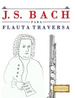 J. S. Bach para Flauta Traversa