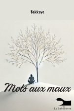 Mots aux maux