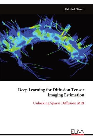 Deep Learning for Diffusion Tensor Imaging Estimation