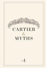 Cartier & Myths