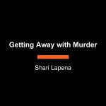 Getting Away with Murder