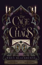 The Cage of Chaos