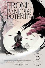 From Panic To Potential