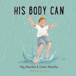 His Body Can