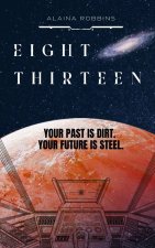 Eight Thirteen