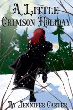 A Little Crimson Holiday