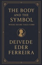 The Body and the Symbol