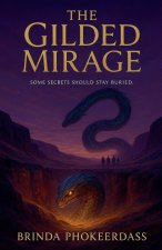 The Gilded Mirage