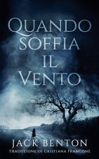 Quando Soffia il Vento