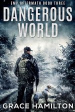 Dangerous World