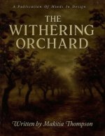 The Withering Orchard