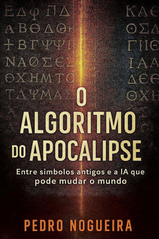 O Algoritmo do Apocalipse