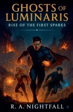 Ghosts of Luminaris