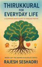 Thirukkural for Everyday Life